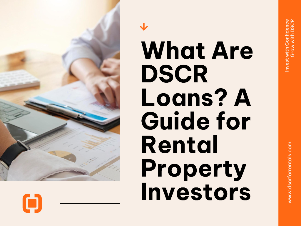 Illustration explaining DSCR loans for real estate rental property investors
