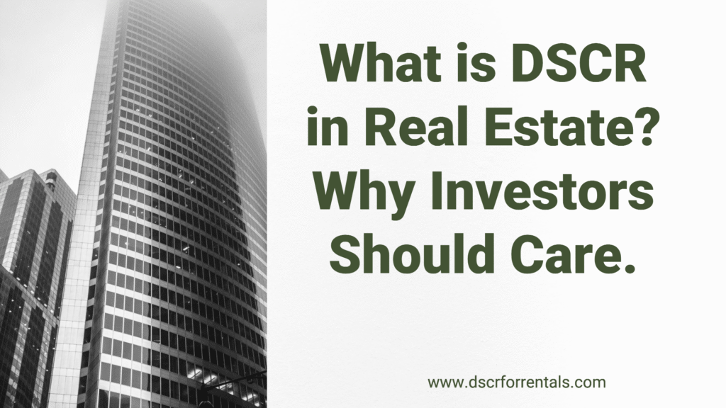 DSCR explained in real estate investing – Debt Service Coverage Ratio concept with property and cash flow icons