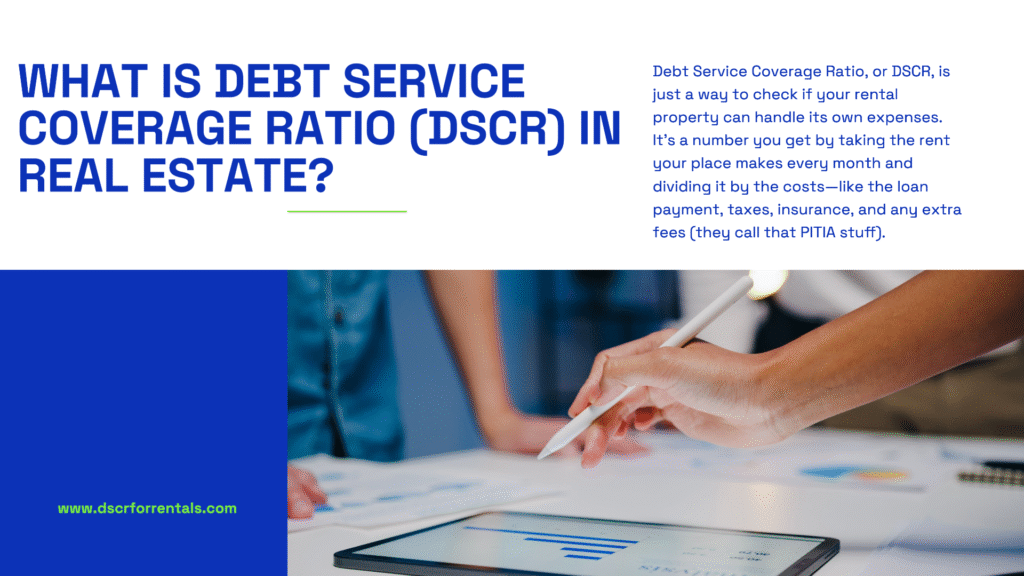 Chart showing DSCR calculation with rent income, expenses, and loan payment comparison